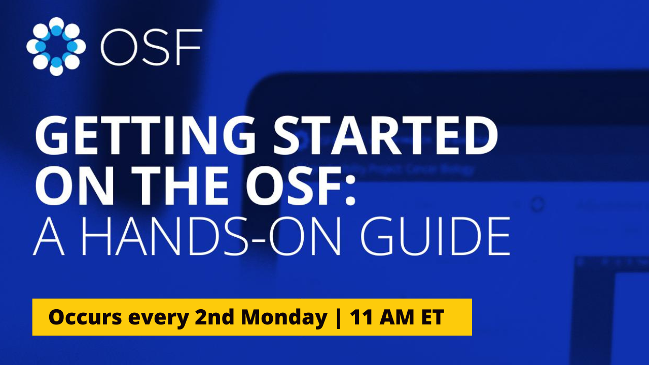 OSF 101 Webinar