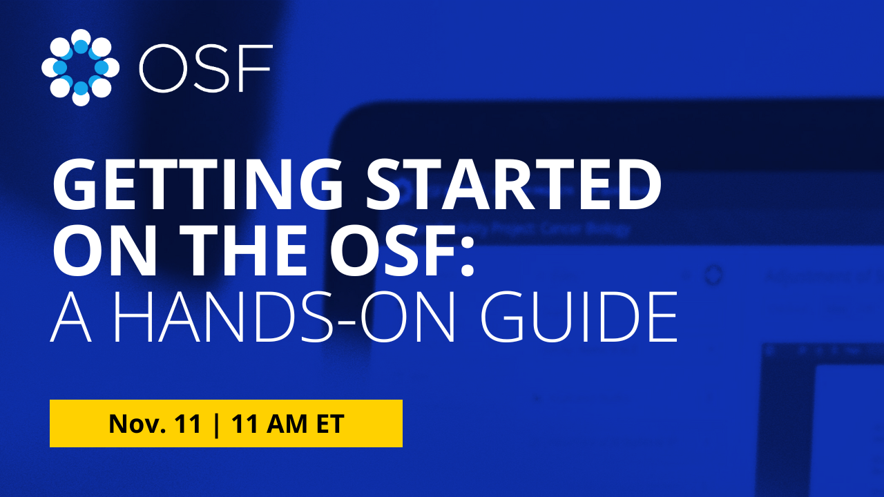 Getting Started on the OSF